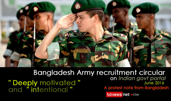 Bangladesh Army recruitment circular on Indian govt portal – A insult to the sovereignty of Bangladesh